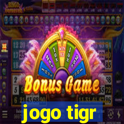 jogo tigr